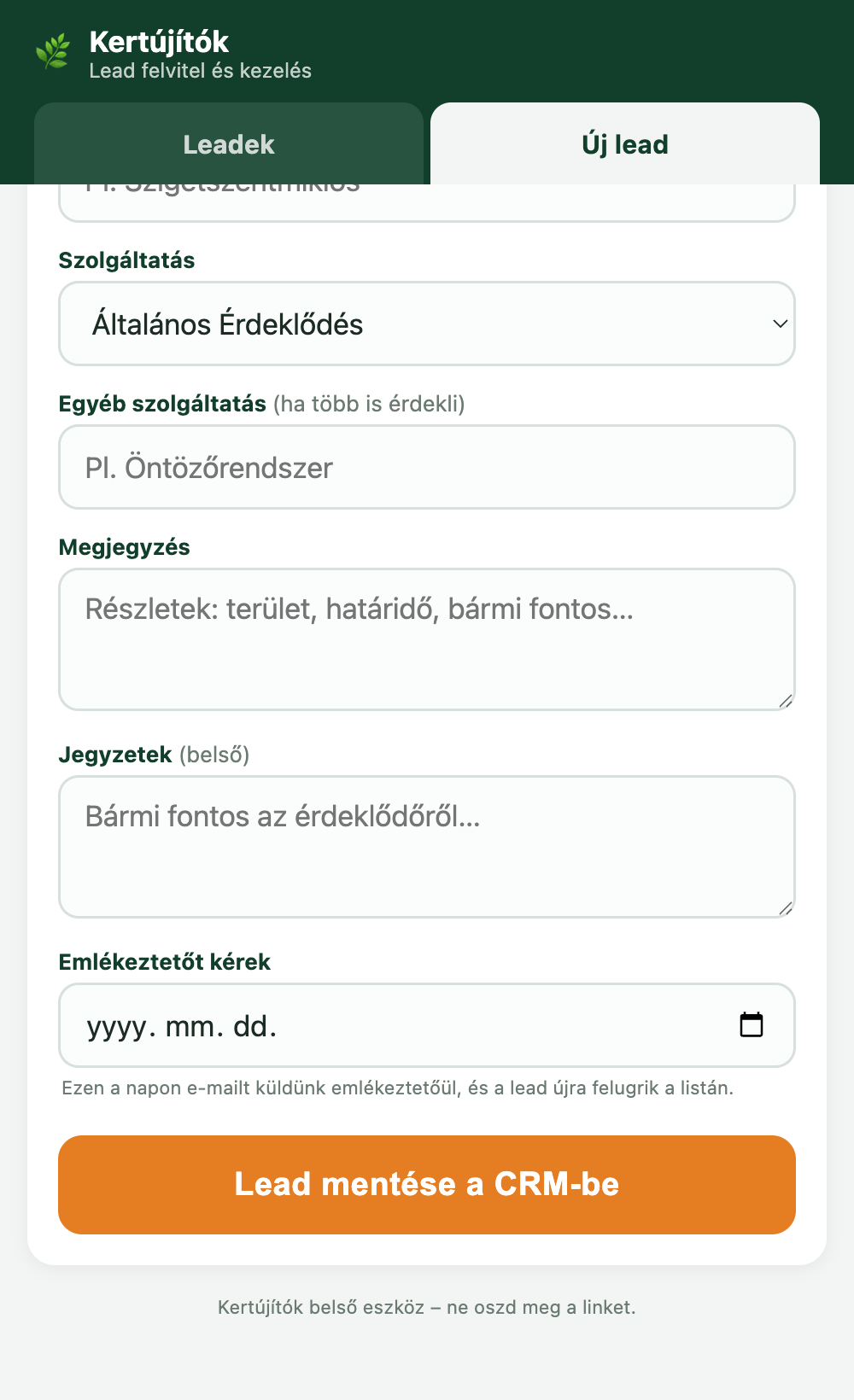 Az Új lead űrlap a Jegyzetek és Emlékeztető mezőkkel